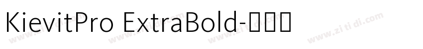 KievitPro ExtraBold字体转换